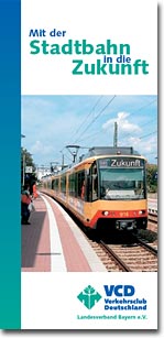 Mit der Stadtbahn in die Zukunft